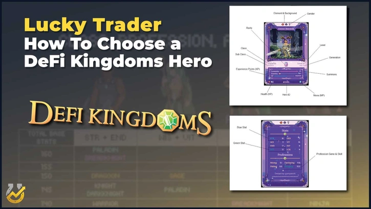 How To Choose a DeFi Kingdoms Hero