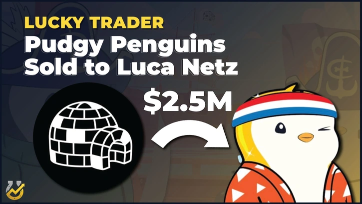 Pudgy Penguins NFT Project Sold for $2.5 Million to LA-Based Entrepreneur