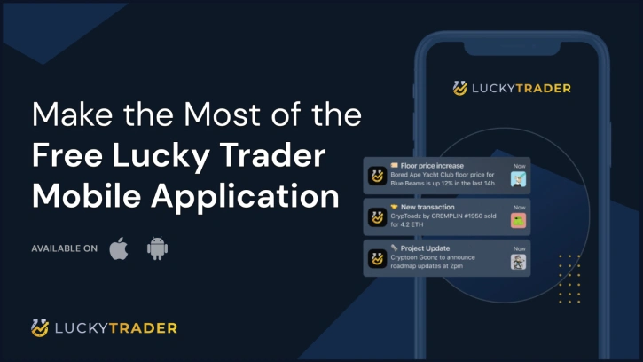 3 Ways To Make the Most of the Free Lucky Trader Mobile Application