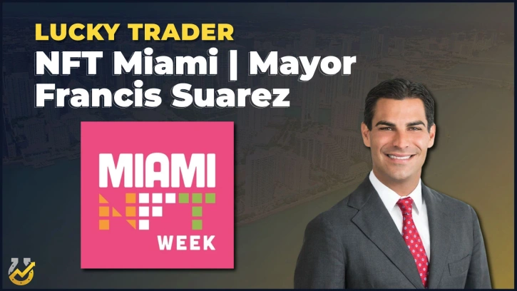 Miami Mayor Says NFTs Will Change the World
