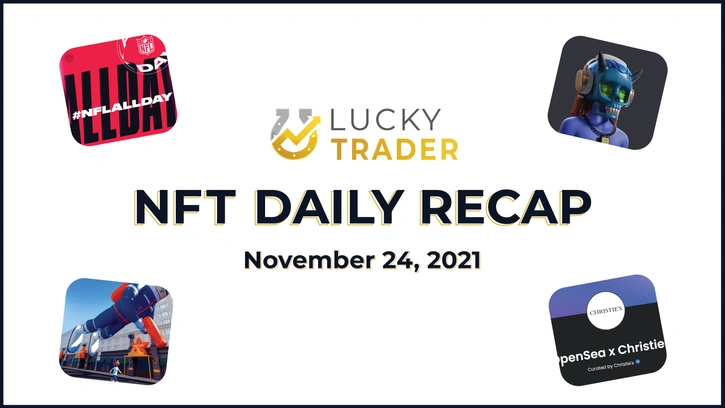 NFT Daily Recap: November 24