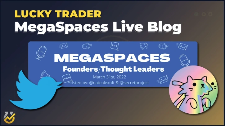 Nate Alex's MegaSpaces Live Blog!
