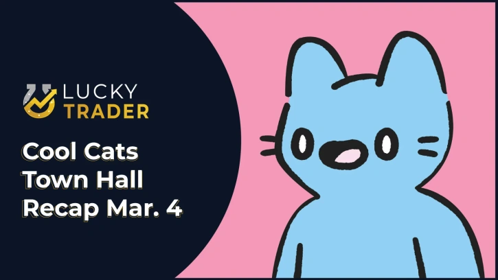 ICYMI: Cool Cats Town Hall Meeting Summary (March 4, 2022)