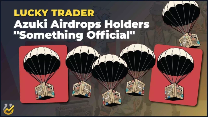 Azuki Airdrops Holders 'Something Official'