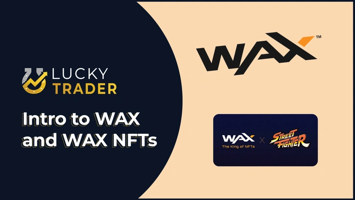 Intro to WAX and WAX NFTs