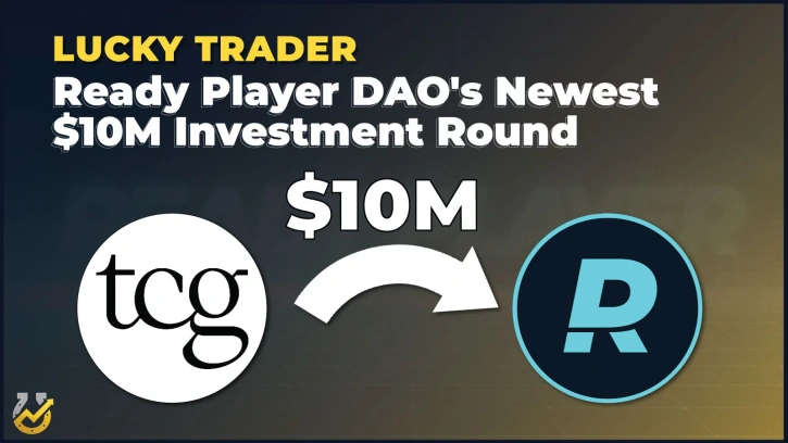TCG Leads Ready Player DAO's Newest $10 Million Investment Round